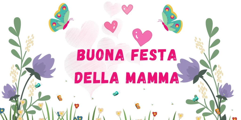 Buona Festa della Mamma