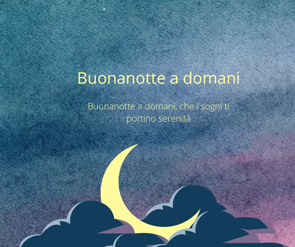 Buonanotte a domani