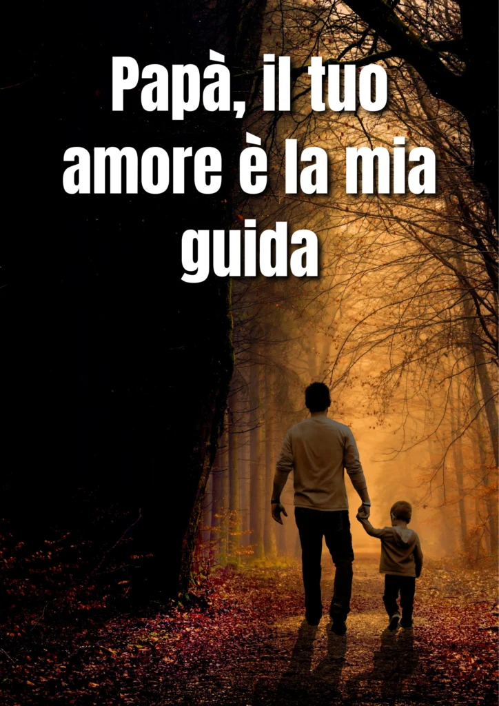 Immagine citazione dell'amore del padre